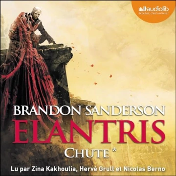 Elantris 1 - Chute   Brandon Sanderson