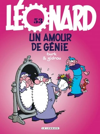 LÉONARD TOMES 01 À 53 & 6 TOMES HORS-SERIE 1977-2022