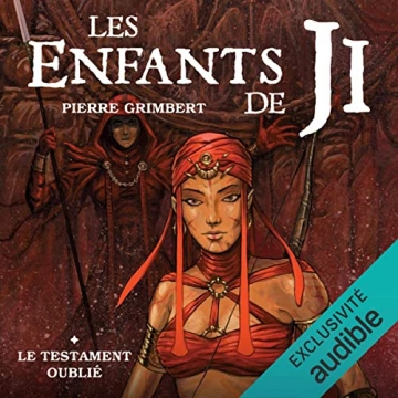 Les Enfants de Ji 1 - Le testament oublié Pierre Grimbert