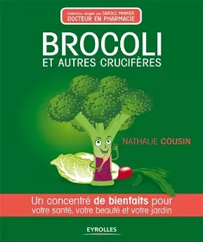 Brocoli et autres crucifères