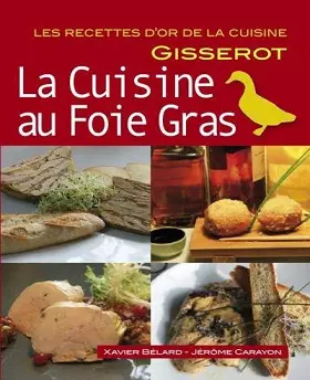 La cuisine au Foie Gras