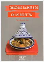 Couscous, Tajines & Co En 120 Recettes