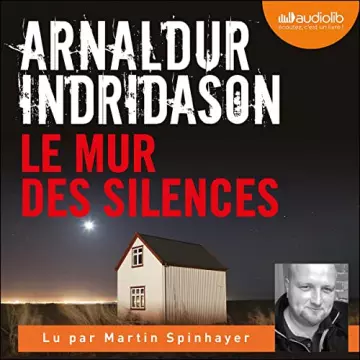 Le Mur des silences Arnaldur Indridason