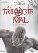 La Trilogie du Mal 3 Tomes