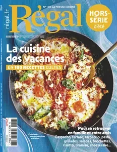 Régal Hors-Série N.27 - Juin-Juillet-aout 2024