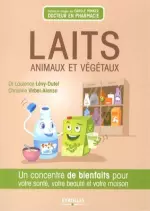 Laits animaux et végétaux