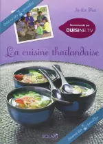 La cuisine thaïlandaise