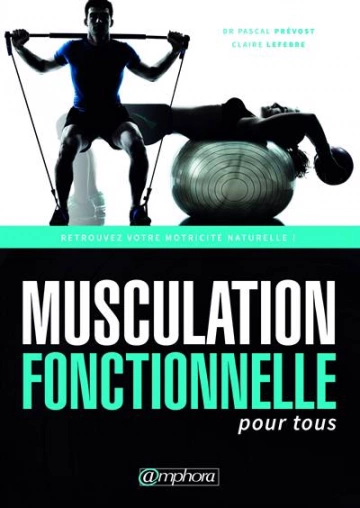 Musculation fonctionnelle pour tous