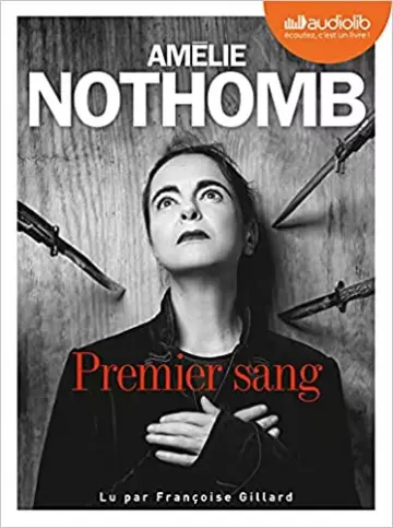 Amélie Nothomb - Premier sang