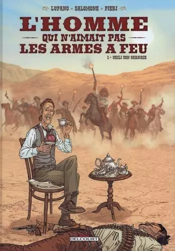 L'HOMME QUI N'AIMAIT PAS LES ARMES A FEU   - INT - 4 Tomes