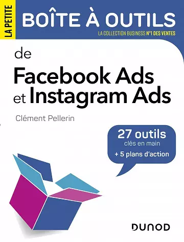 La petite boîte à outils de Facebook Ads et Instagram Ads - Clément Pellerin