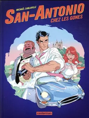 San-Antonio - Tome 1 - San-Antonio chez les Gones