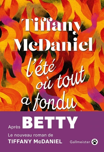 L'été où tout a fondu - Tiffany McDaniel