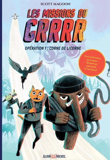 Les Missions du GRRRR Opération 1 : Corne de Licorne