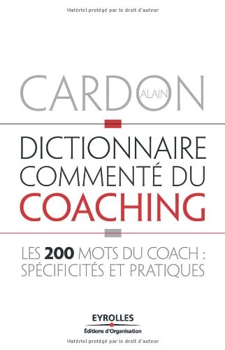 Dictionnaire commenté du coaching