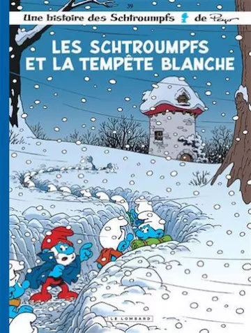 Les Schtroumpfs - Tome 39 - Les schtroumpfs et la tempête blanche