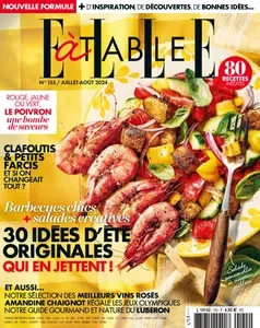 Elle à Table N.155 - Juillet-Août 2024