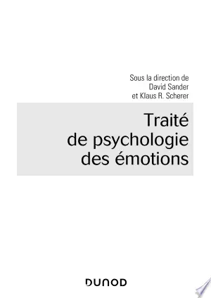 Traité de psychologie des émotions