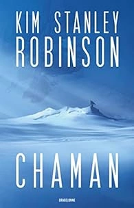 Kim Stanley Robinson Chaman