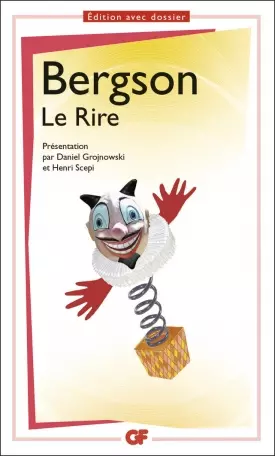 Le rire - Henri Bergson