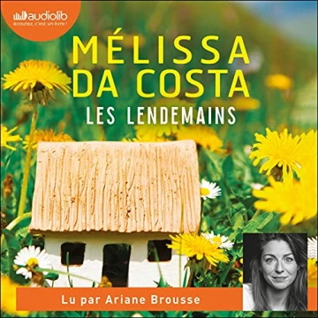 Les lendemains Mélissa Da Costa