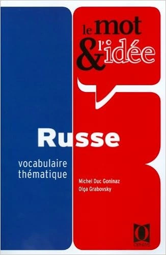 LE MOT ET L'IDÉE - RUSSE