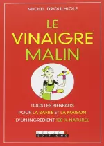 Le vinaigre malin