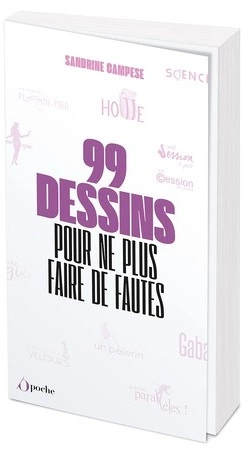 99 nouveaux dessins pour ne plus faire de fautes