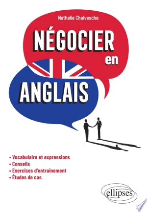 NÉGOCIER EN ANGLAIS - NATHALIE CHALVESCHE