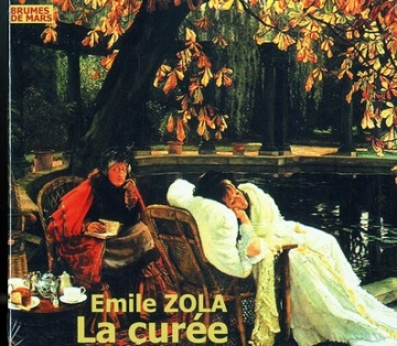 La Curée Emile Zola