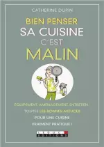 Bien penser sa cuisine, c’est malin