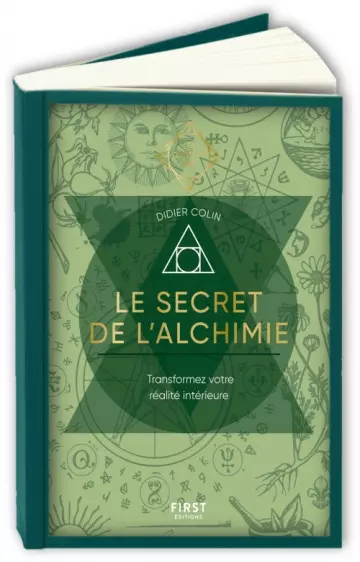 Le secret de l'alchimie  Didier Colin