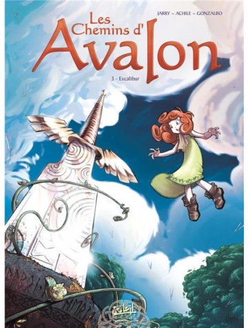 LES CHEMINS D'AVALON (JARRY/ACHILE) TOMES 02 ET 03