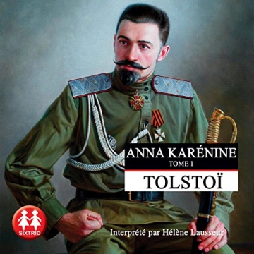 Anna Karénine Tome 1  Léon Tolstoï