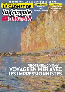 Le Carnet de La Fringale Culturelle N.74 - 24 Mai 2024