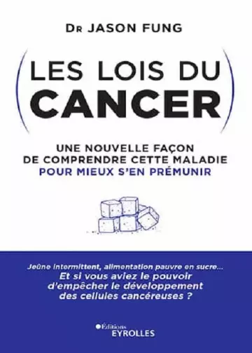 Les lois du cancer  Jason Fung (Dr)