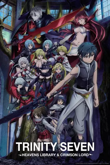 Trinity Seven: Heavens Library & Crimson Lord