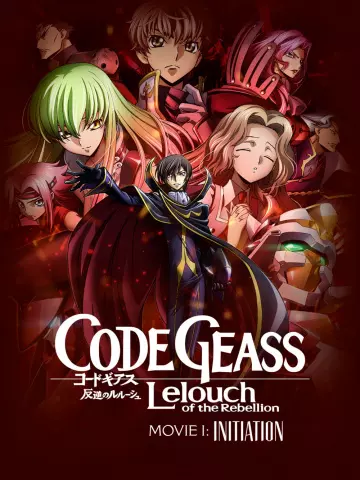 Code Geass: Lelouch of the Rebellion I - Initiation