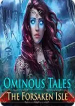 Ominous Tales - The Forsaken Isle