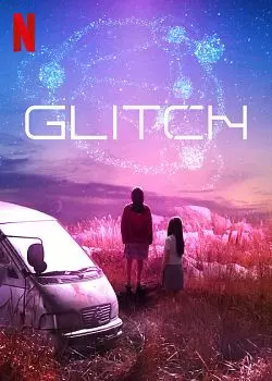 Glitch (2022)